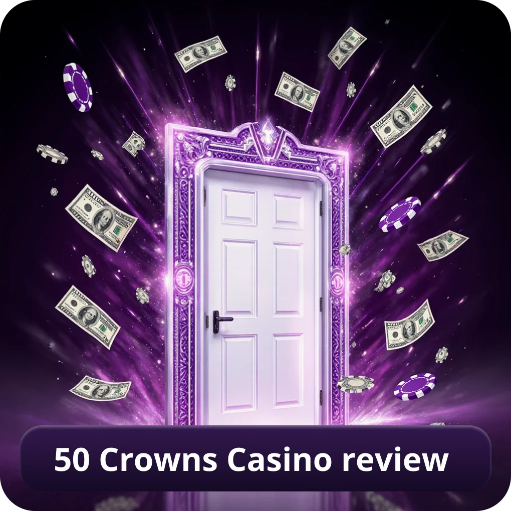 50 Crowns Casino Review
